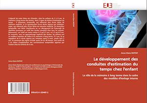 Le développement des conduites d''estimation du temps chez l''enfant