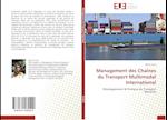 Management des Chaînes du Transport Multimodal International