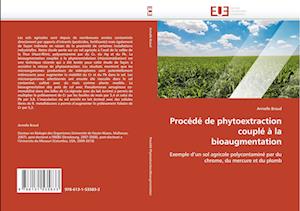 Procédé de phytoextraction couplé à la bioaugmentation