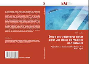 Étude des trajectoires d'état pour une classe de modèles non linéaires