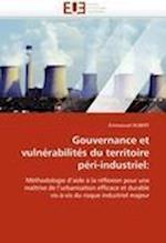 Gouvernance et vulnérabilités du territoire péri-industriel: