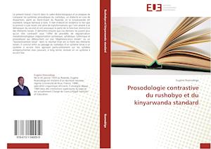 Prosodologie contrastive du rushobyo et du kinyarwanda standard