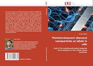 Photoluminescent diamond nanoparticles as labels in cells