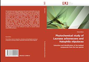 Phytochemical study of Launaea arborescens and Halophila stipulacea