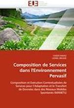 Composition de Services dans l''Environnement Pervasif