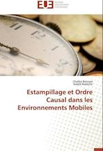 Estampillage et Ordre Causal dans les Environnements Mobiles