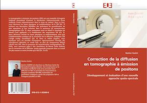 Correction de la diffusion en tomographie à émission de positons