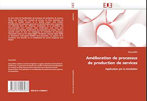 Amélioration de processus de production de services