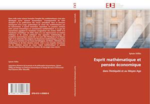 Esprit mathématique et pensée économique