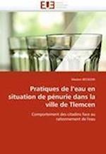 Pratiques de l''eau en situation de pénurie dans la ville de Tlemcen