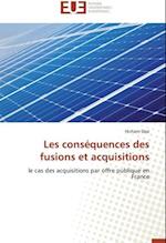 Les conséquences des fusions et acquisitions