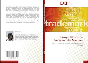 L'Acquisition de la Protection des Marques