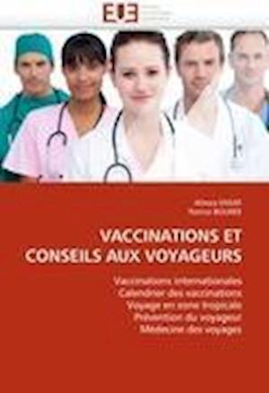 VACCINATIONS ET CONSEILS AUX VOYAGEURS