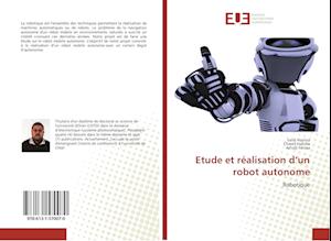 Etude et réalisation d'un robot autonome