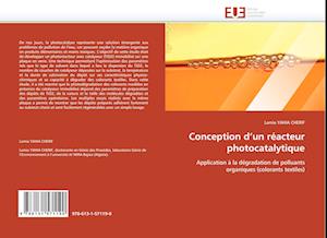 Conception d'un réacteur photocatalytique