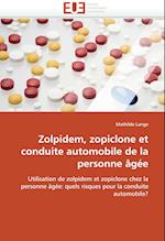 Zolpidem, Zopiclone Et Conduite Automobile de la Personne  g e