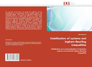 Stabilization of systems and Ingham-Beurling inequalities