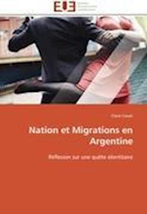 Nation et Migrations en Argentine