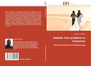 Diabetic foot problems in Cameroon