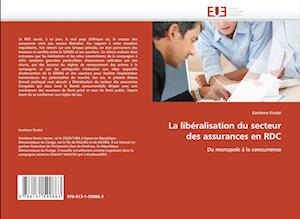 La libéralisation du secteur des assurances en RDC