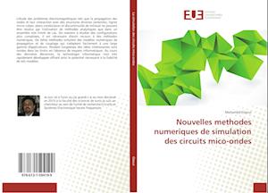 Nouvelles Methodes Numeriques de Simulation Des Circuits Mico-Ondes