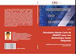 Simulation Monte Carlo de MOSFET pour une électronique haute fréquence