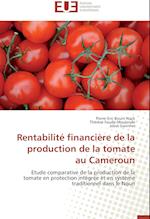 Rentabilité financière de la production de la tomate au Cameroun