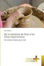 De la mecánica de Dios a los Giros Copernicanos