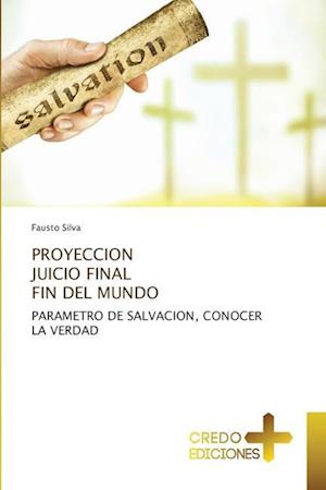 PROYECCION JUICIO FINAL FIN DEL MUNDO