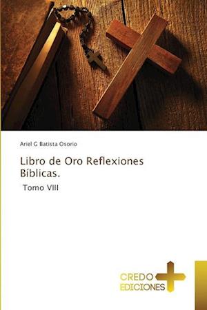 Libro de Oro Reflexiones Bíblicas.