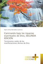 Caminando bajo las riquezas espirituales de Dios, SEGUNDA EDICIÓN