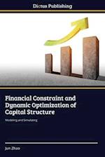 Financial Constraint and Dynamic Optimization of Capital Structure 