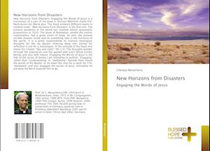 New Horizons from Disasters