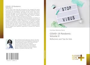 COVID-19 Pandemic: Volume II