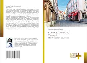 COVID-19 PANDEMIC. Volume I