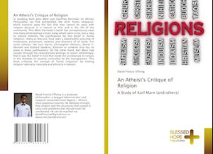 An Atheist's Critique of Religion