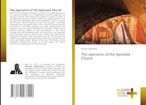 The operation of the Apostate Church