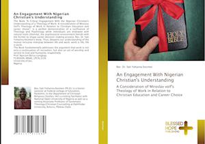 An Engagement With Nigerian Christian's Understanding