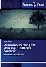 Auseinandersetzung mit dem sog. Geistheiler Sananda