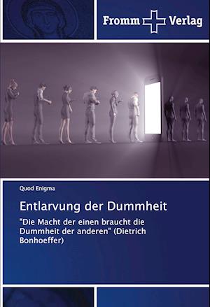 Entlarvung der Dummheit