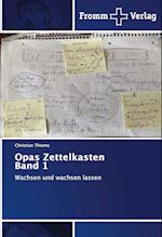 Opas Zettelkasten Band 1