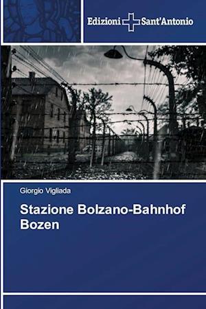 Stazione Bolzano-Banhof Bozen