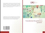 Transdermal Drug Delivery Systems