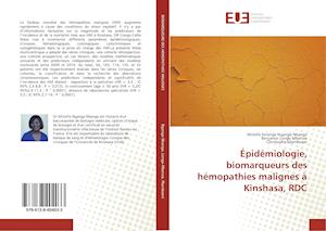 Épidémiologie, biomarqueurs des hémopathies malignes à Kinshasa, RDC