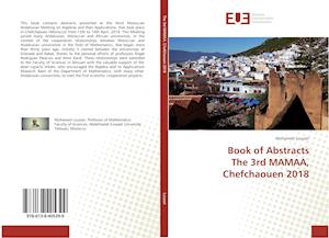 Book of Abstracts The 3rd MAMAA, Chefchaouen 2018