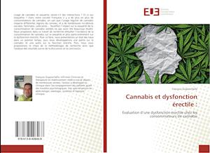 Cannabis et dysfonction érectile :