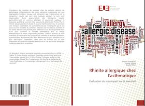 Rhinite allergique chez l'asthmatique