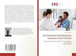 Les infections bactériennes invasives chez l'enfant