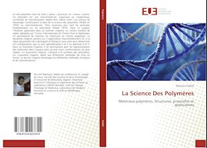 La Science Des Polymères