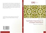 Typologies linguistiques et stratégies didactiques